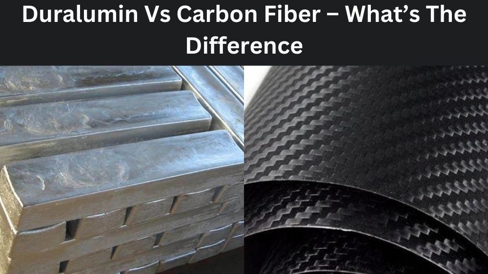 Duralumin vs Carbon Fiber