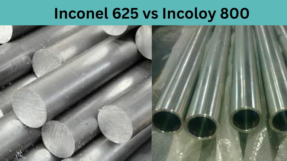 Inconel 625 vs Incoloy 800 – What’s the Difference