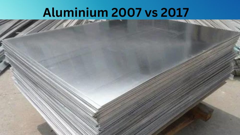Aluminium 2007 vs 2017